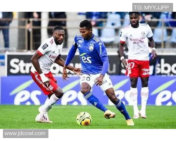 史特拉斯堡与卡昂的精彩对决揭示法甲联赛的激烈竞争与球队实力较量